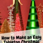 How to Make an Easy Tabletop Christmas Tree at Home